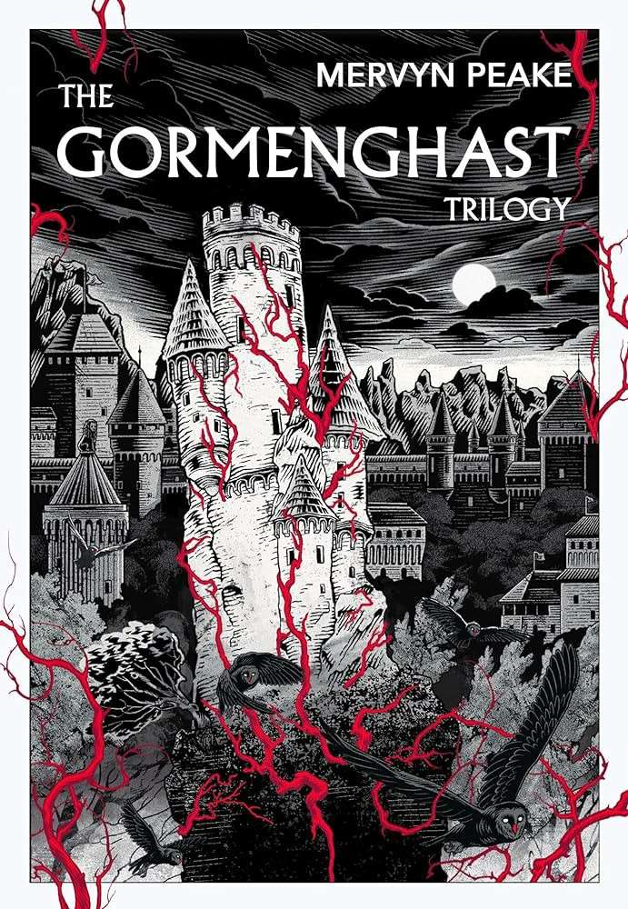 The Gormenghast Trilogy - Mervyn Peake