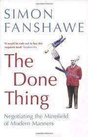 The Done Thing - Simon Fanshawe