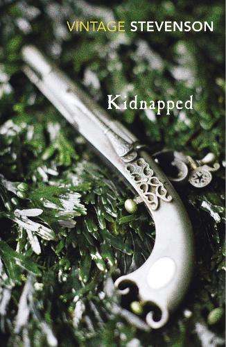 Kidnapped - Robert Louis Stevenson - 9780099518969