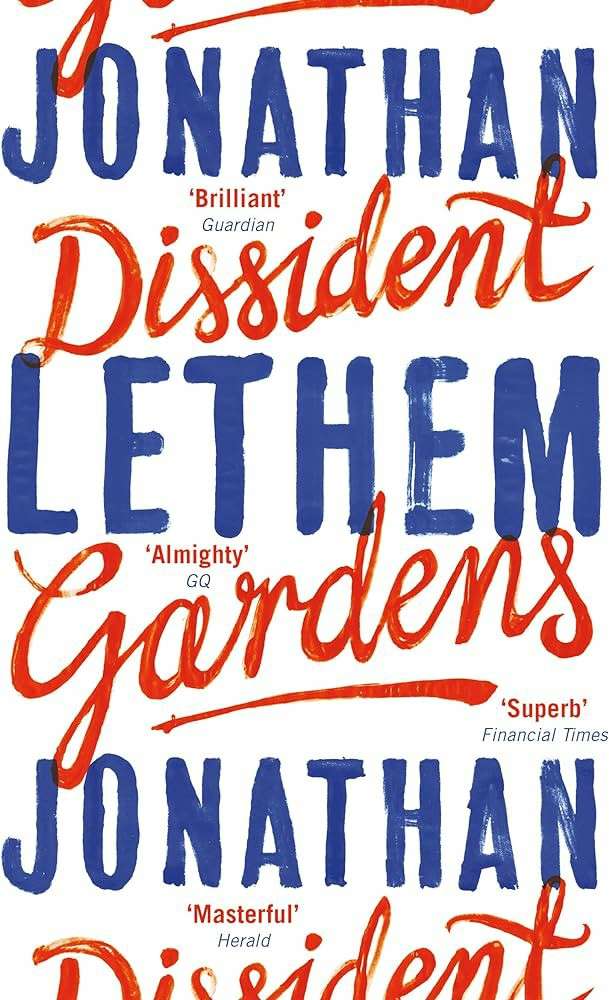 Dissident Gardens - Jonathan Lethem