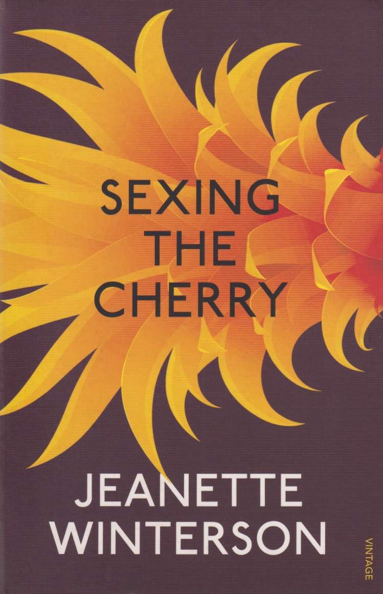 Sexing The Cherry - Jeanette Winterson