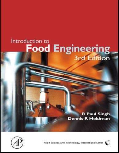 Introduction to Food Engineering - R. Paul Singh