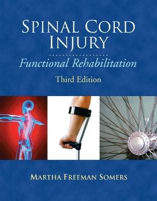 Spinal Cord Injury - Martha Freeman Somers