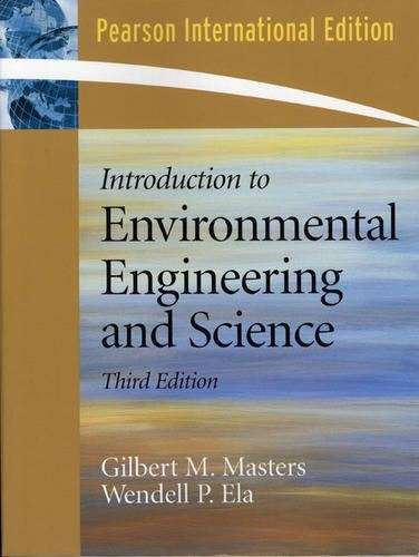 Introduction to Environmental Engineering and Science - Gilbert M. Masters