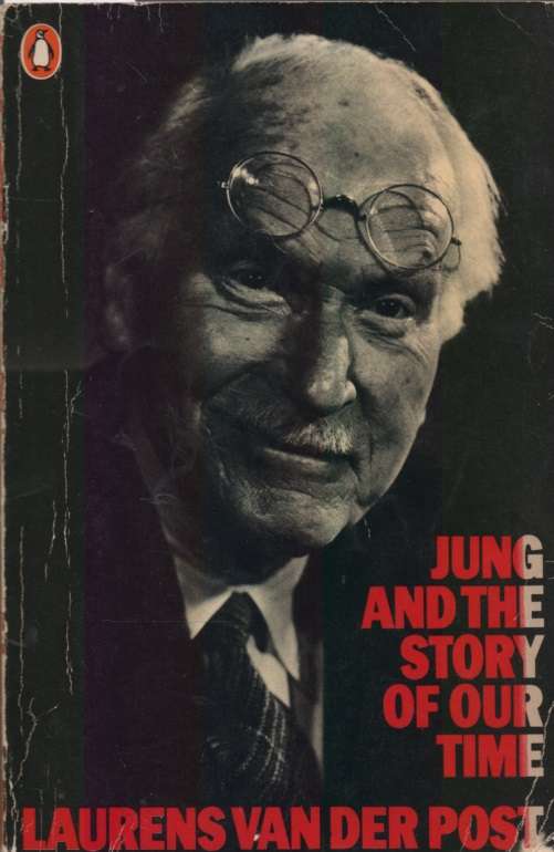 Jung and the Theory of Our Time. Second-hand SECONDHAND - Laurens van der Post