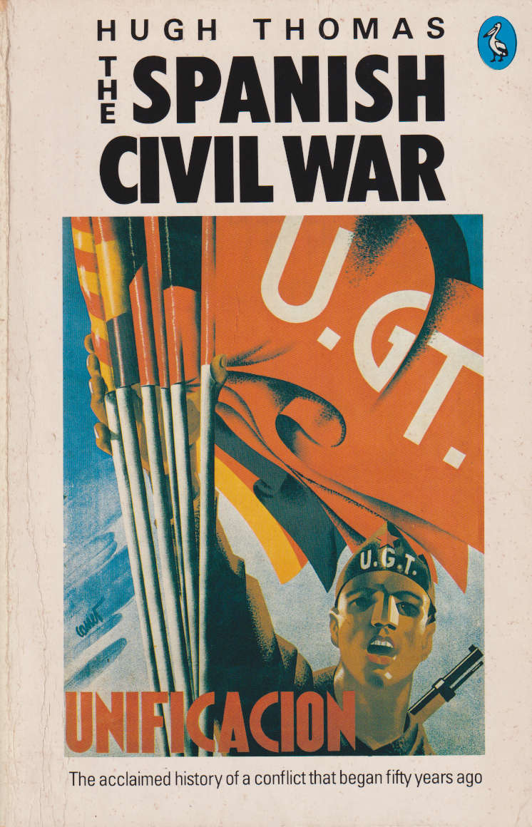The Spanish Civil War. Second hand SECONDHAND - Hugh Thomas