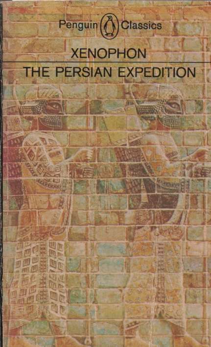 The Persian Expidition. Second-hand SECONDHAND - Xenophon