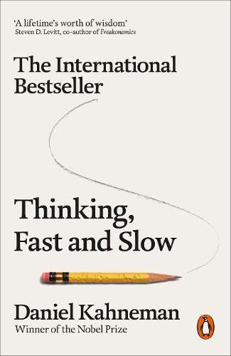 THINKING FAST & SLOW - KAHNEMAN,D