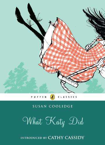 What Katy Did - Susan Coolidge