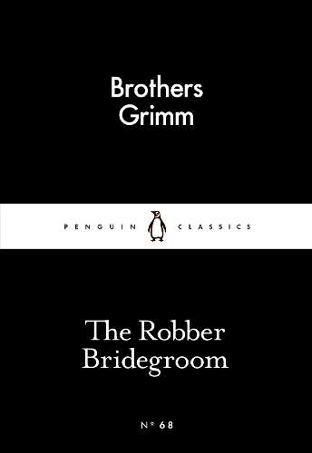 The Robber Bridegroom - Bruder Grimm