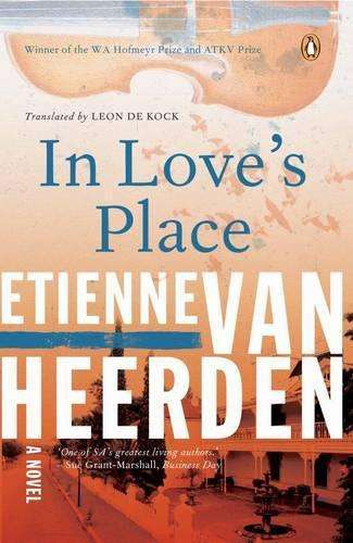 In love's place - Etienne van Heerden