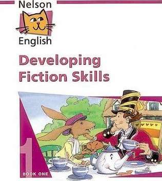 Nelson English - Book 1 Developing Fiction Skills - John Jackman
