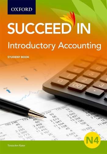 Introductory Accounting N4 Student Book - Teresa-Ann Ruster