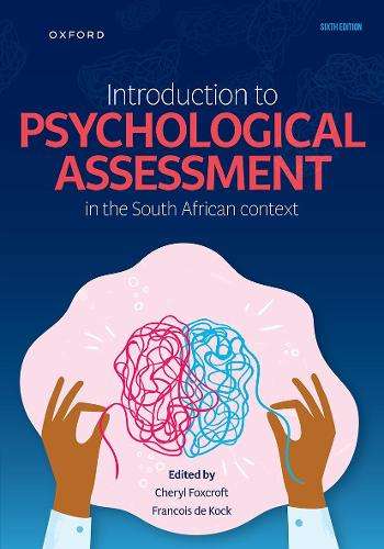 Introduction to Psychological Assessment in the South African Contex - Cheryl Foxcroft