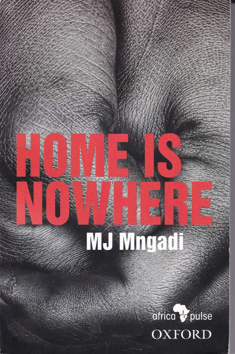 HOME IS NOWHERE SECONDHAND - MNGADI
