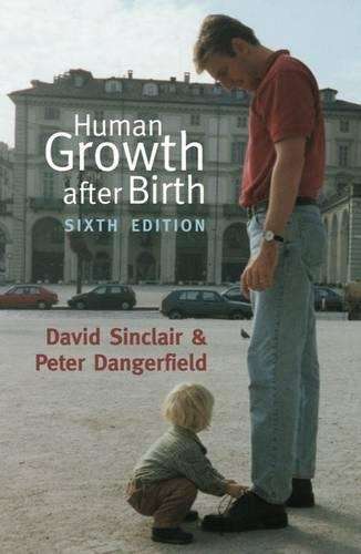ZOLD HUMAN GROWTH AFTER BIRTH 6ED - SINCLAIR,D