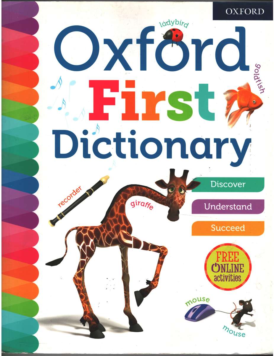 Oxford First Dictionary - Oxford Dictionaries