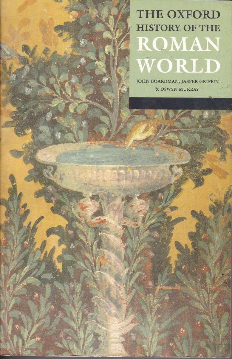 OXFORD HIST OF THE ROMAN WORLD SECONDHAND - BOARDMAN