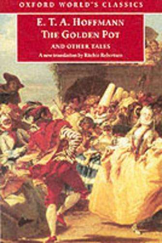 The Golden Pot: and Other Tales - E. T. A. Hoffmann