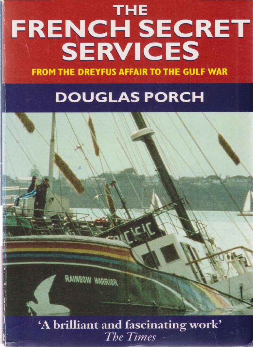 FRENCH SECRET SERVICES - PORCH,D