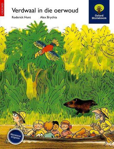 VERDWAAL IN DIE OERWOUD - OXFORD-STORIEBOOM