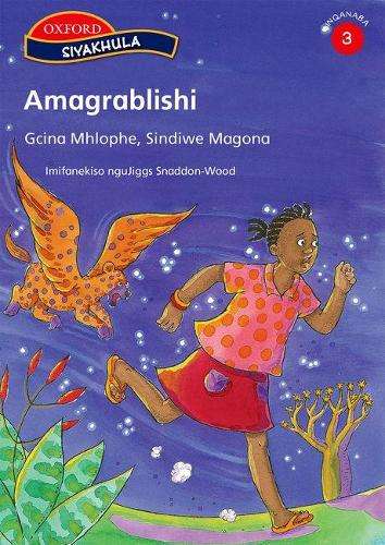 Amagrablish: Gr 3: Reader - Sindiwe Magona