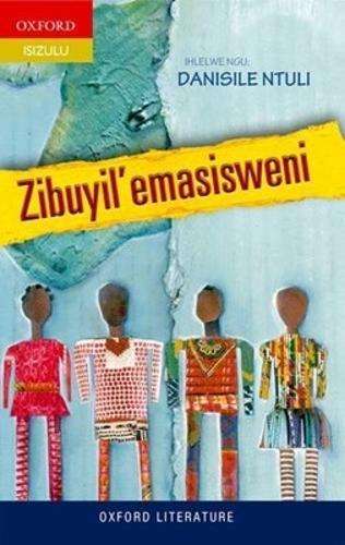 ZIBUYILEMASISWENI - NTULI,D