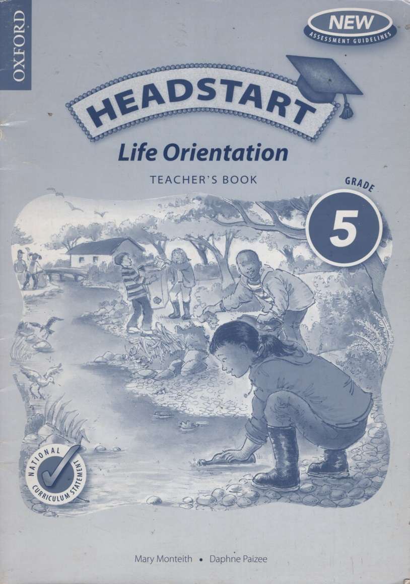 Headstart Life Orientation: Gr 5: Teacher's Guide - Fiona Clitheroe