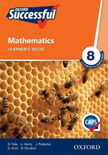 Oxford successful mathematics CAPS: Gr 8: Learner's book - MATHS-GR8