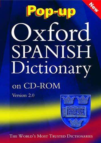 Pop-up Oxford Spanish Dictionary: Windows Individual User Version 2. - SPANISH