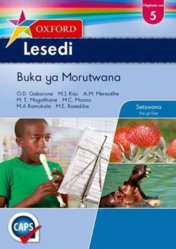 Oxford lesedi CAPS: Gr 5: Learner's book - SETSWANA-GR5