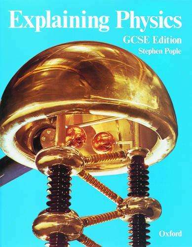 Explaining Physics - Stephen Pople