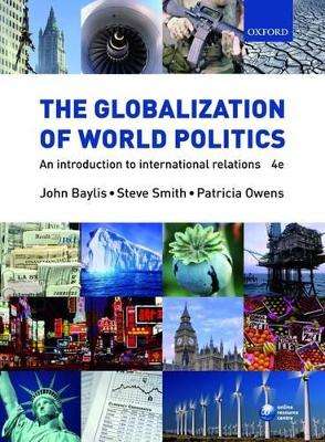 The Globalization of World Politics - BAYLIS,J