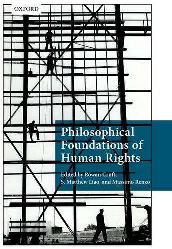 Philosophical Foundations of Human Rights - CRUFT,R