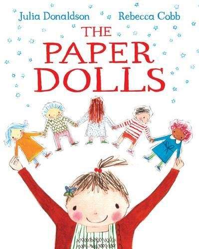 PAPER DOLLS - Julia Donaldson