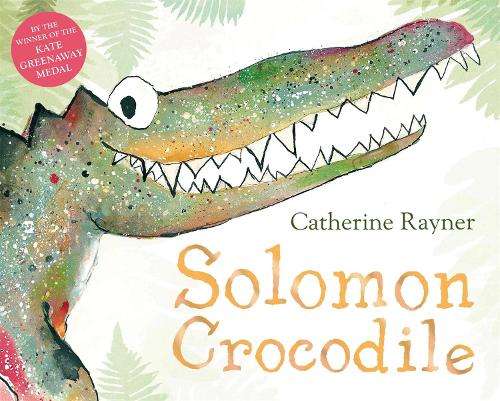 Solomon Crocodile - Catherine Rayner