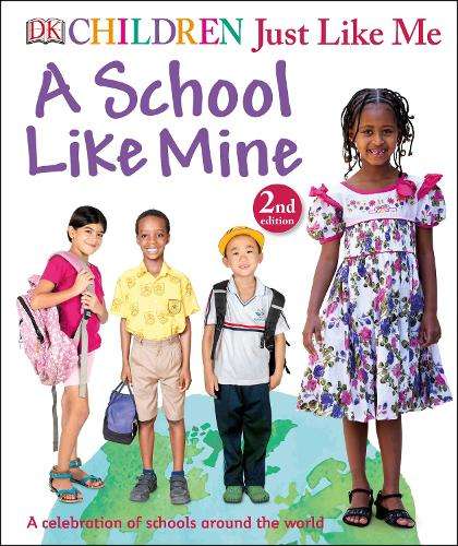 A School Like Mine - DK