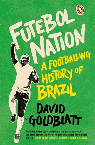 FUTEBOL NATION - GOLDBLATT,D