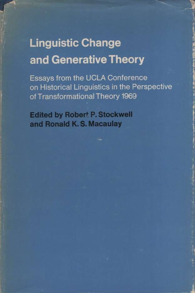 Linguistic Change and Generative Theory. Second-hand SECONDHAND - Rober P Stockwell (Ed)