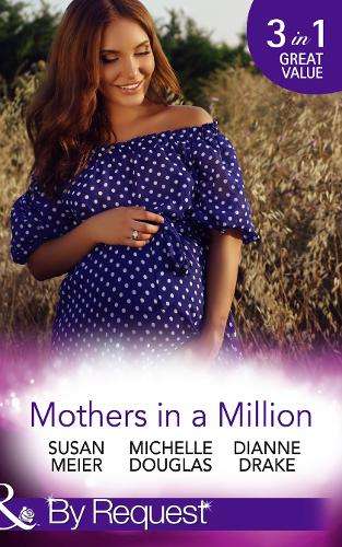Mothers In A Million - Susan Meier