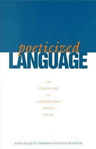 Poeticized Language - Steven Winspur