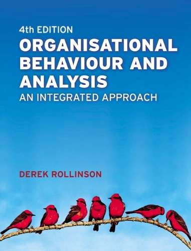 ORGANISATIONAL BEHAVIOUR & ANALYSIS 4ED - ROLLINSON,D