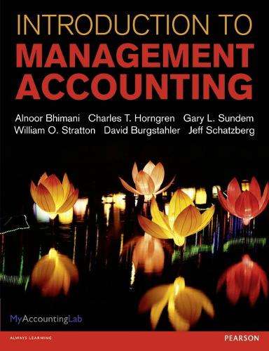 Introduction to Management Accounting - Alnoor Bhimani