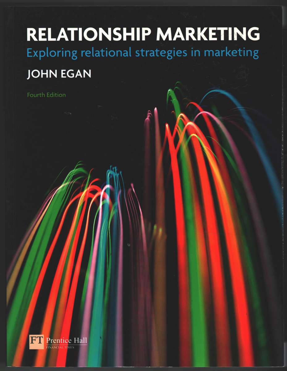 Relationship Marketing - John Egan