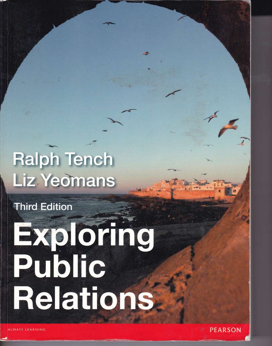 EXPLORING PUBLIC RELATIONS SECONDHAND - TENCH,R