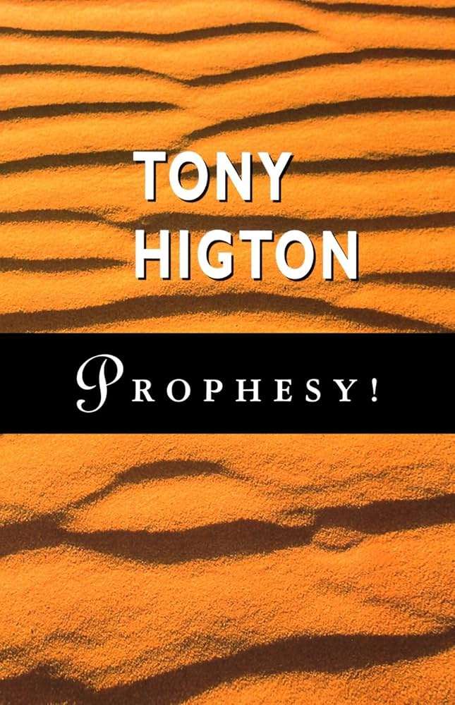 PROPHESY - HIGTON,T