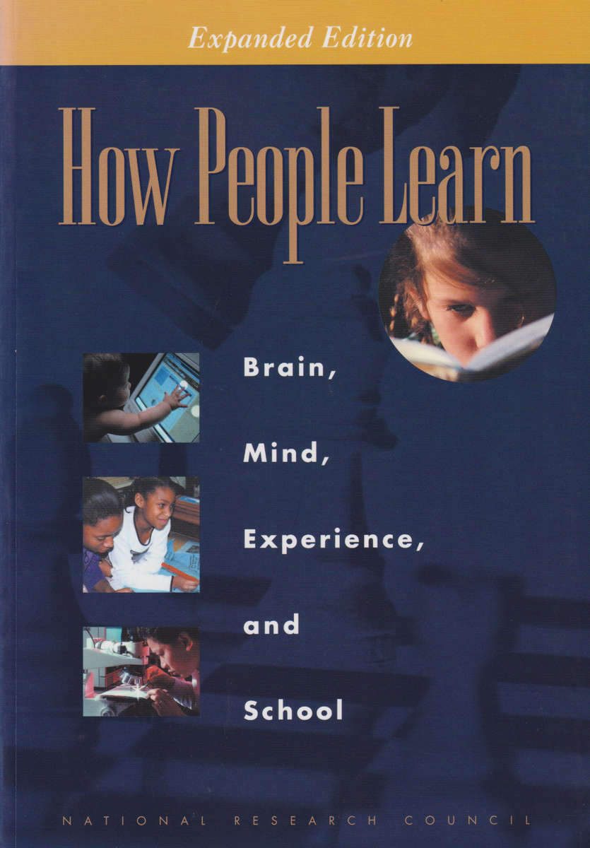 How People Learn - National Research Council