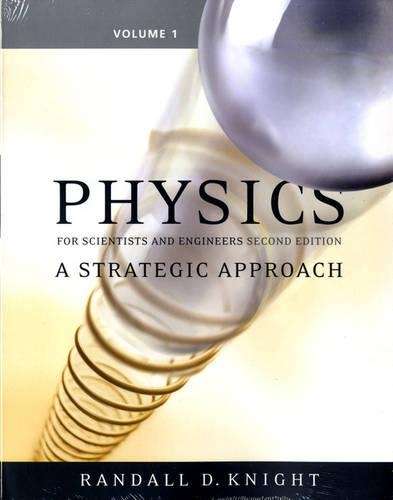 PHYSICS FOR SCIENTISTS & ENGINEERS V1 - KNIGHT