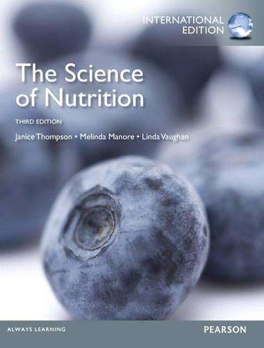 The Science of Nutrition - Janice J. Thompson