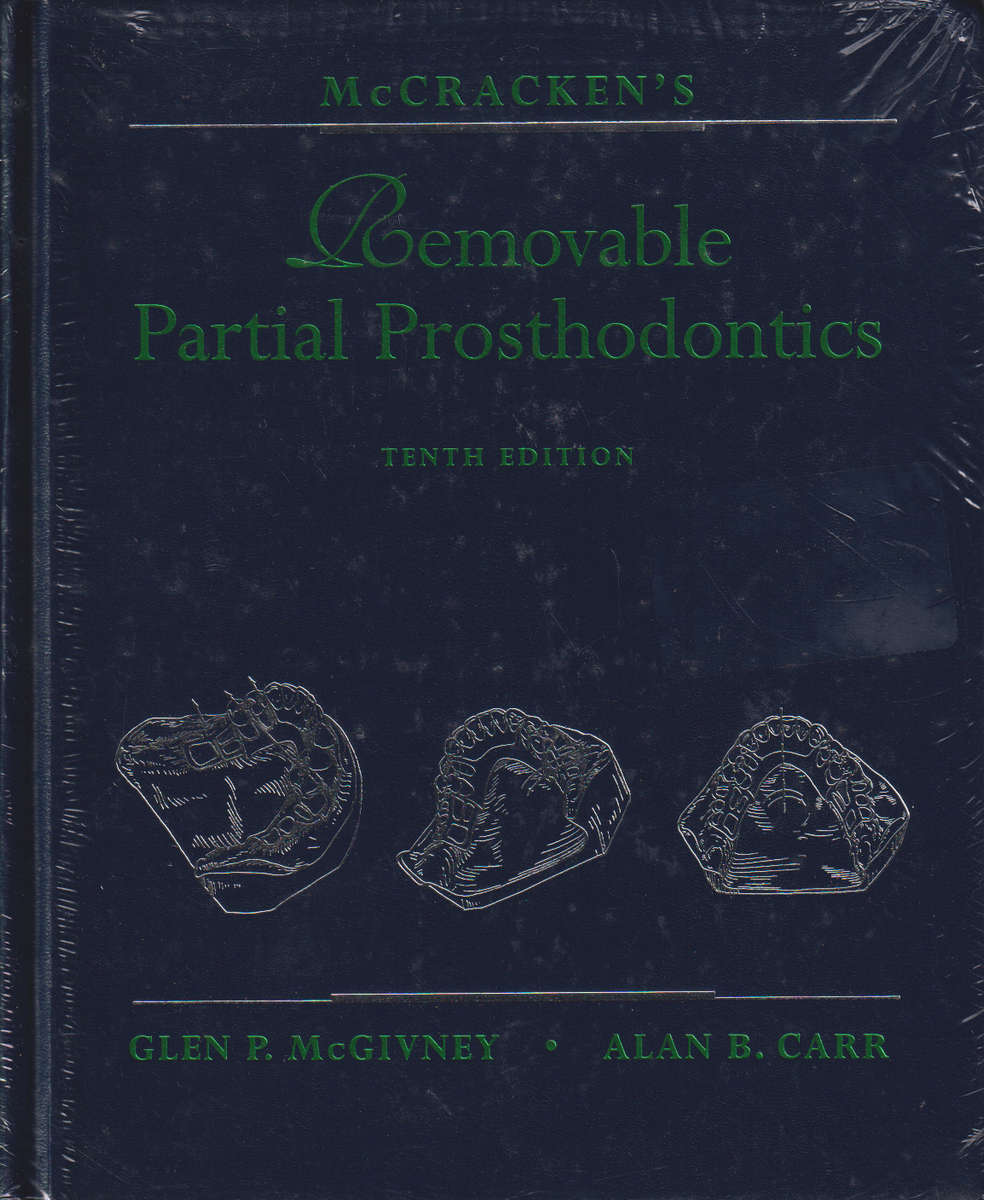 McCracken's Removable Partial Prosthodontics - Glen P. McGivney